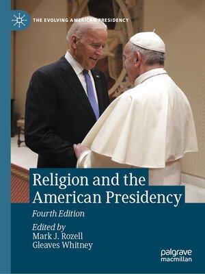 cover image of Religion and the American Presidency